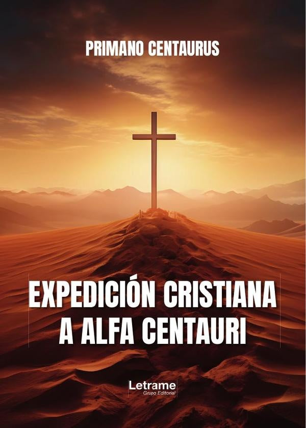 Expedición cristiana a Alfa Centauri | PRIMANO CENTAURUS