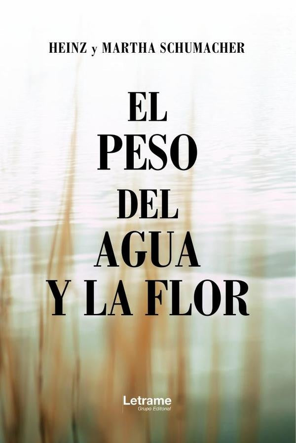 El peso del agua y la flor | Schumacher, Schumacher