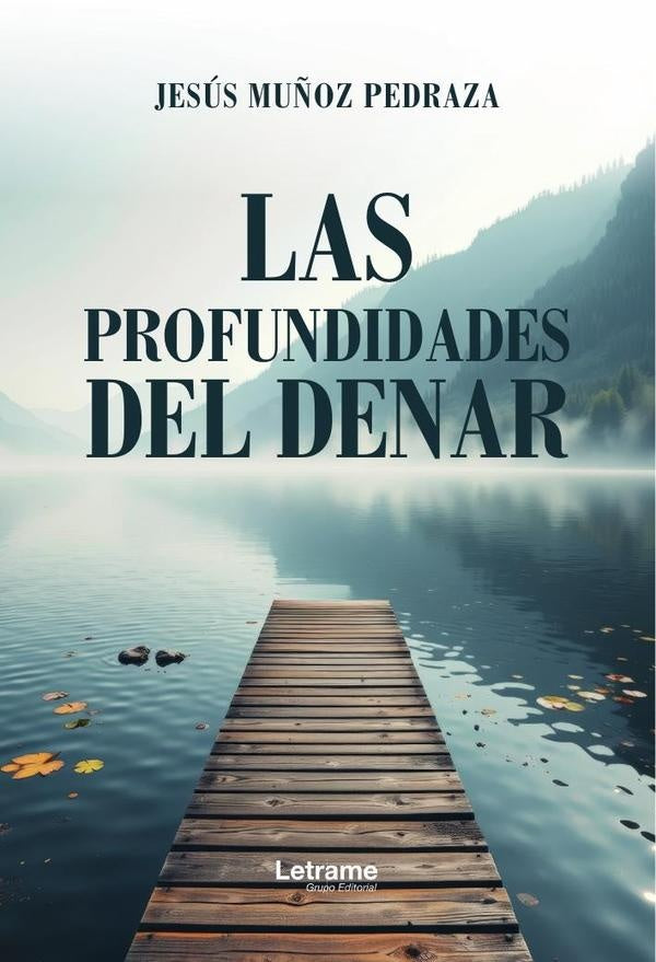 Las profundidades del Denar | JESÚS  MUÑOZ PEDRAZA