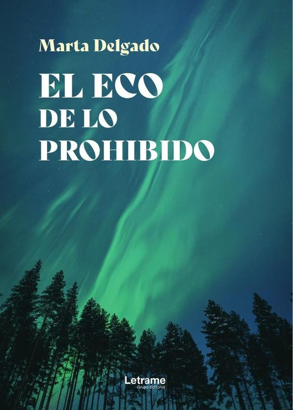 El eco de lo prohibido | Marta Farriols Delgado