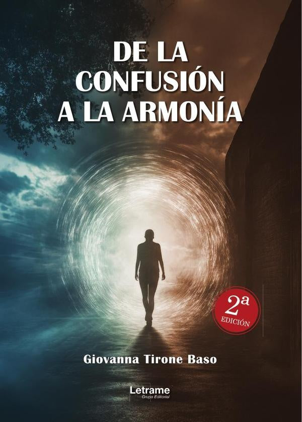 De la confusión a la armonía. 2ª Edición | Giovanna Tirone Baso