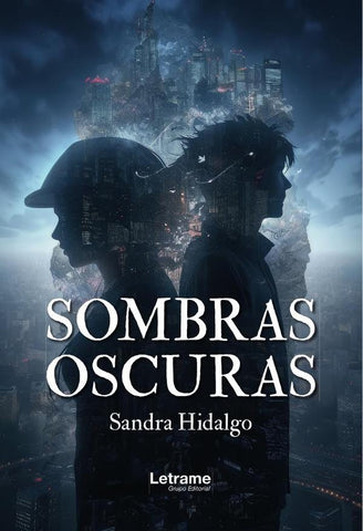 Sombras oscuras | Sandra Hidalgo