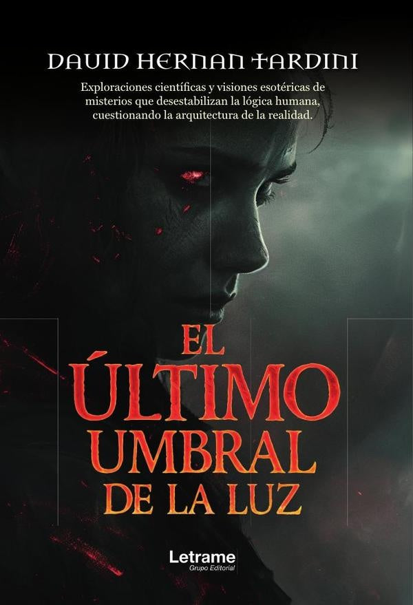El último umbral de la luz | David Hernán Tardini