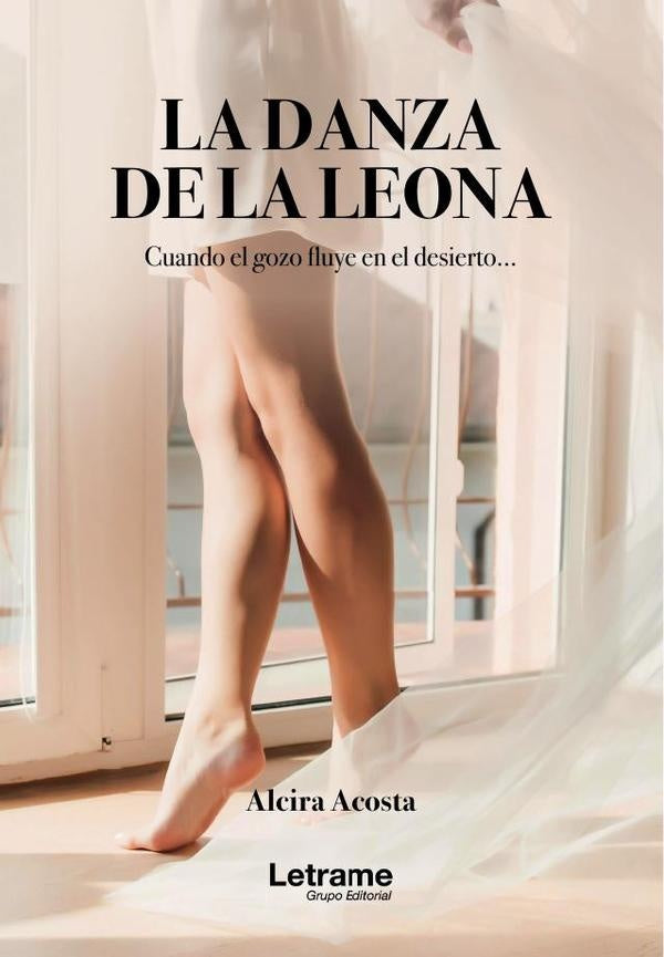 La danza de la leona | Alcira  Acosta