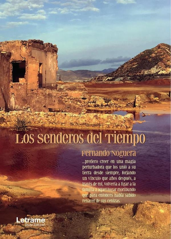 Los senderos del tiempo | Fernando  Noguera
