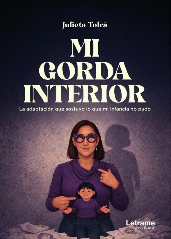 Mi gorda interior | Julieta Loreto Tolrà Escobar