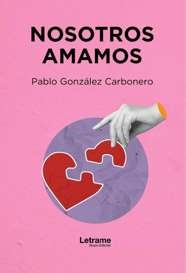 Nosotros amamos | Pablo  González Carbonero