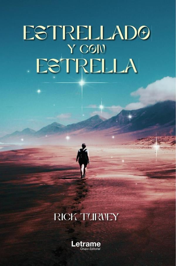 Estrellado y con estrella | Rick  Turvey