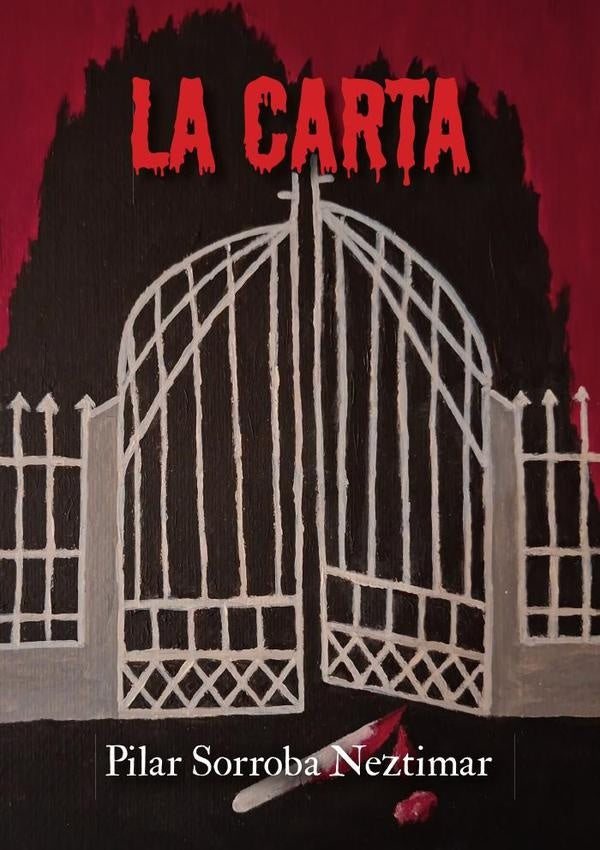 La carta | Pilar  Sorroba Neztimar