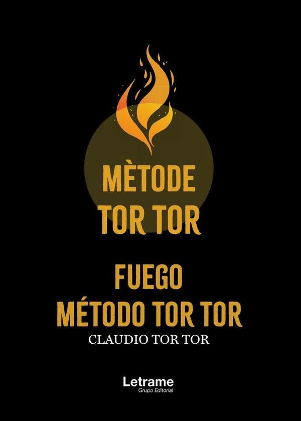 Fuego | Claudio  Tor Tor