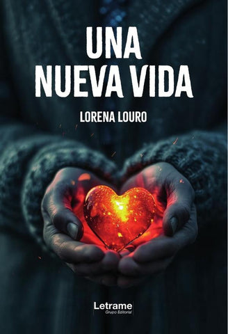 Una nueva vida | Lorena Louro