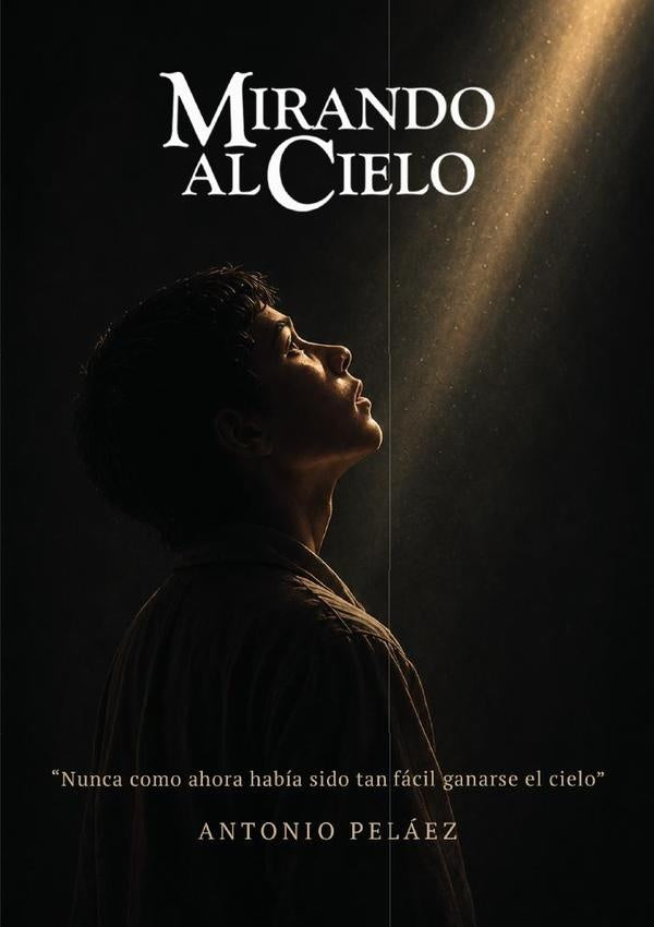 Mirando al cielo | Gerardo Antonio Galindo Peláez