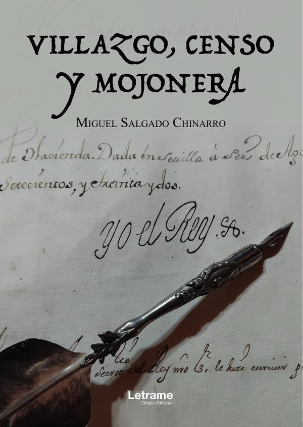 Villazgo, censo y mojonera | Miguel Salgado Chinarro