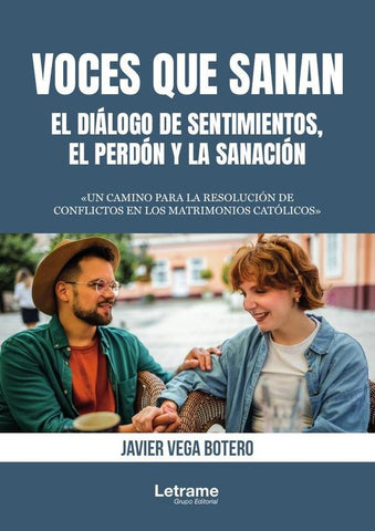 Voces que sanan | Javier Vega Botero