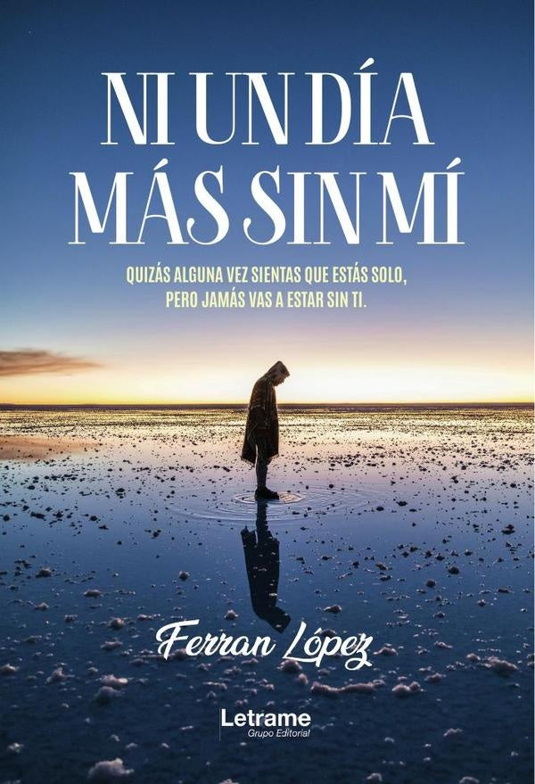 Ni un día más sin mí | Ferran  López