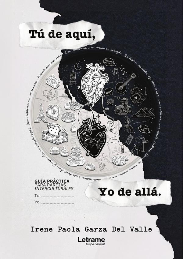 Tú de aquí, yo de allá | Irene Paola Garza Del Valle