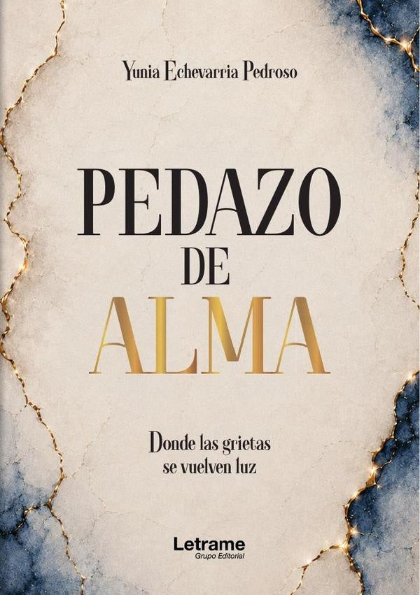 Pedazo de alma | Yunia  Echevarria Pedroso