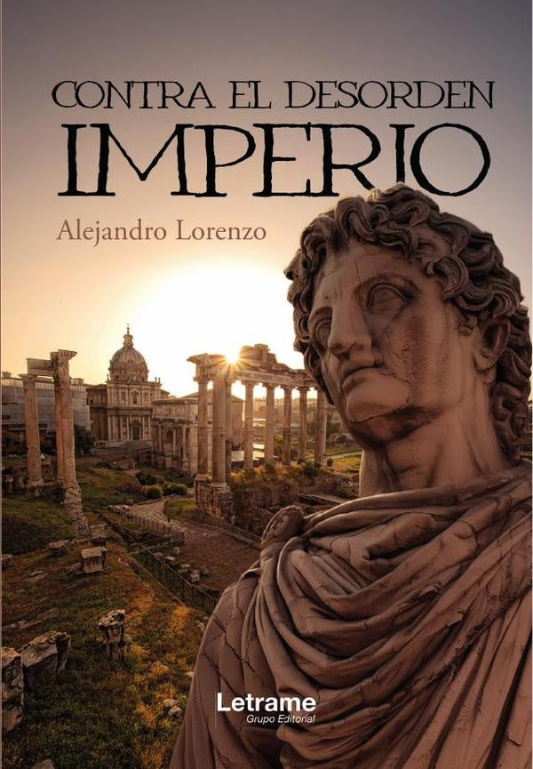 Contra el desorden, Imperio | Alejandro Lorenzo