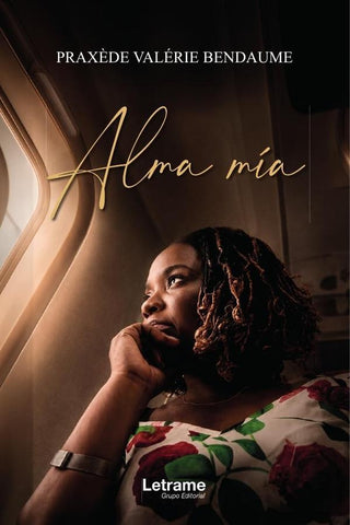 Alma mía | Praxède Valérie Bendaume