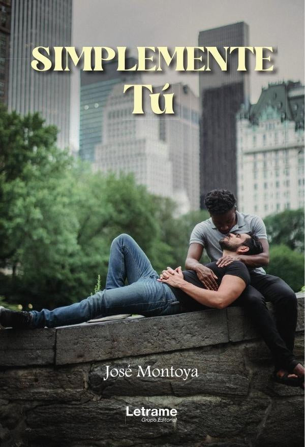 Simplemente Tú | José  Montoya