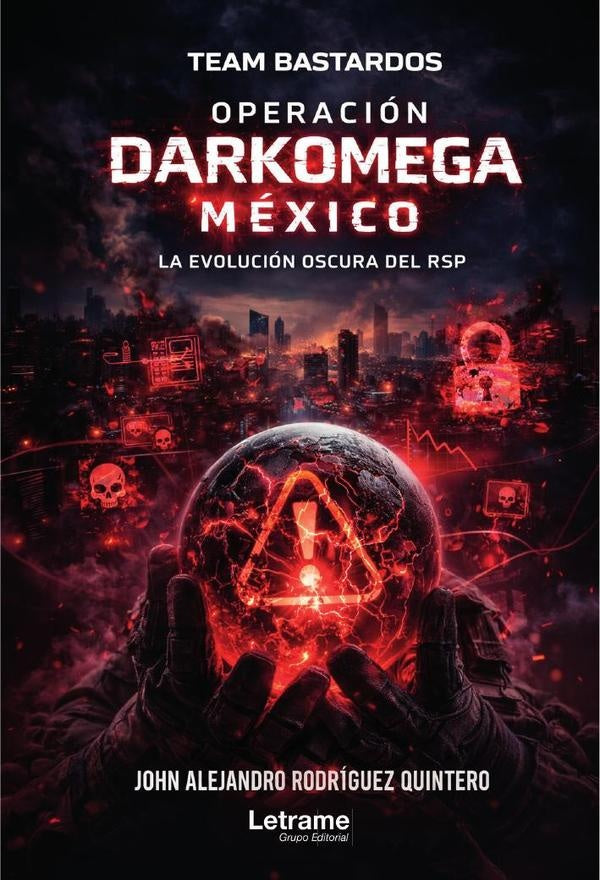 RSP: Protocolo Operación Bastardos | John Alejandro  Rodriguez Quintero