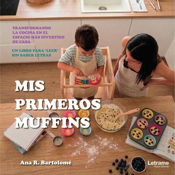 Mis primeros Muffins | Ana R. Bartolomé