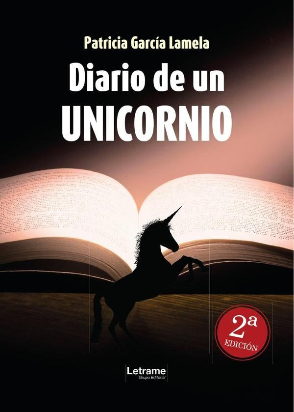 Diario de un unicornio. 2ª edición | Patricia García Lamela