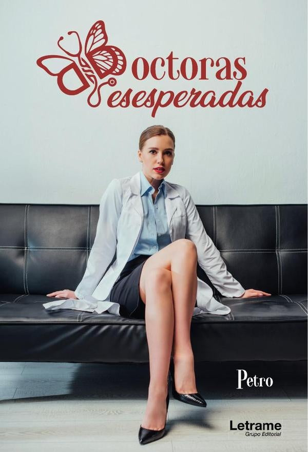 Doctoras desesperadas | YAIR ARRIETA PETRO
