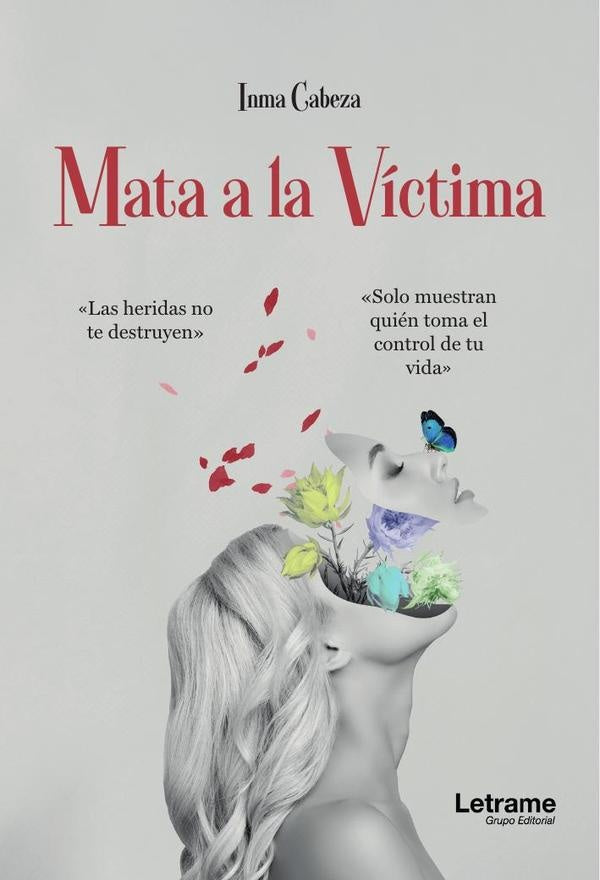 Mata a la víctima | Inma Cabeza