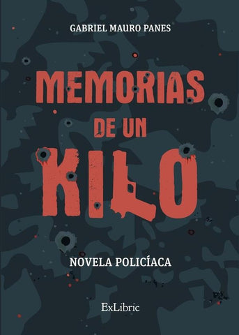 Memorias de un kilo | Gabriel Mauro Panes