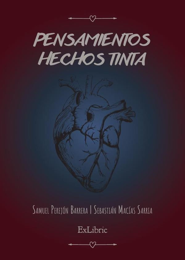 Pensamientos hechos tinta | Perejón Barrera, Macías Sarria