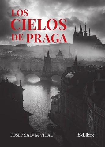 Los cielos de Praga | Josep Salvia Vidal