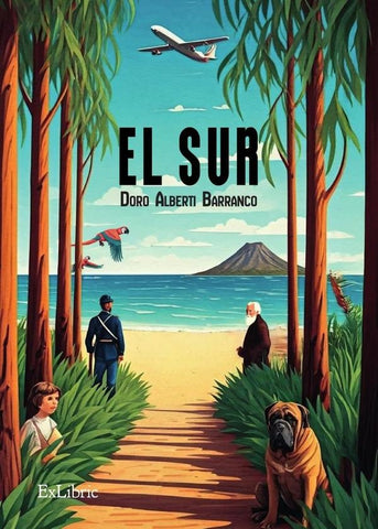 El sur | Doro Alberti Barranco