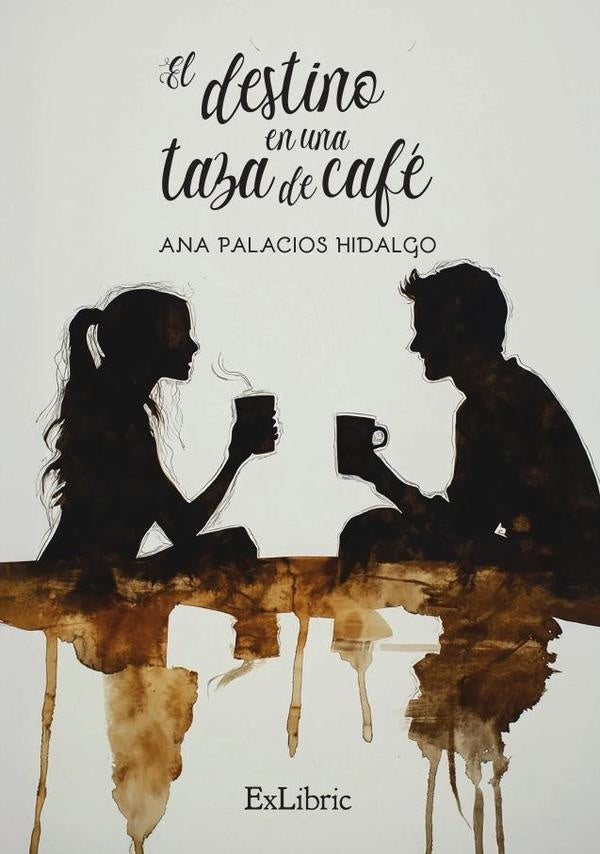El destino en una taza de café | Ana Palacios Hidalgo