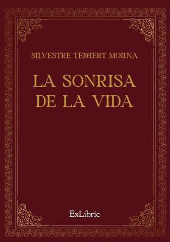La sonrisa de la vida | Silvestre Teichert Molina