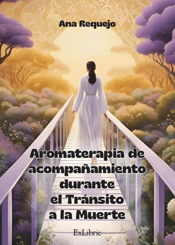 Aromaterapia de acompañamiento durante el tránsito a la muerte | Ana Requejo