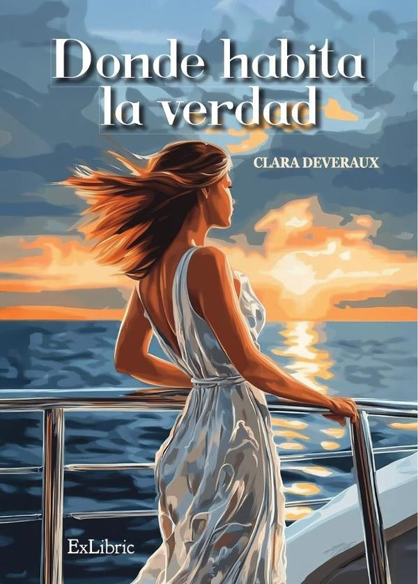 Donde habita la verdad | Clara Deveraux