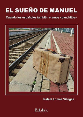 El sueño de Manuel | Rafael Lomas Villegas