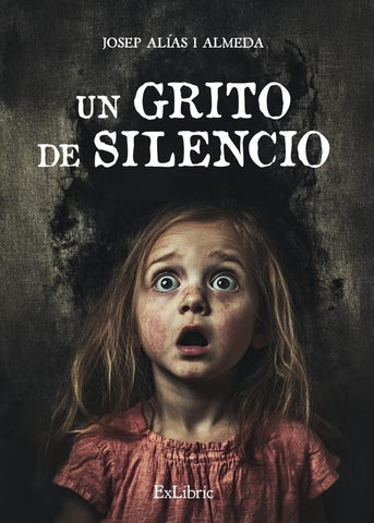 Un grito de silencio | Josep Alías i Almeda