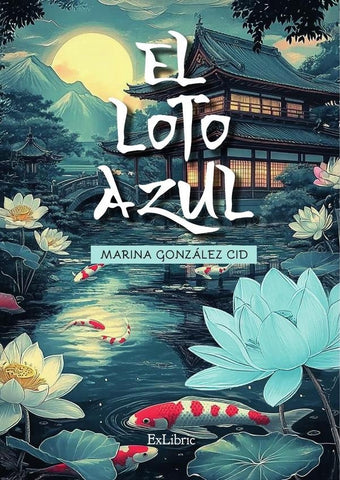 El loto azul | Marina González Cid