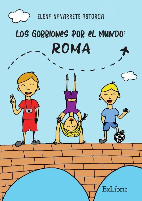 Los gorriones por el mundo: Roma | Elena Navarrete Astorga