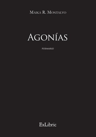 Agonías | Maika R. Montalvo
