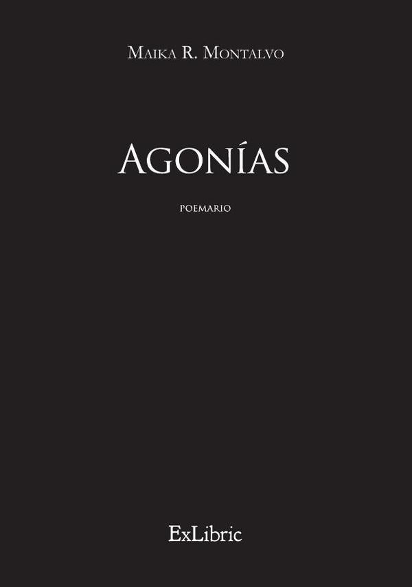 Agonías | Maika R. Montalvo