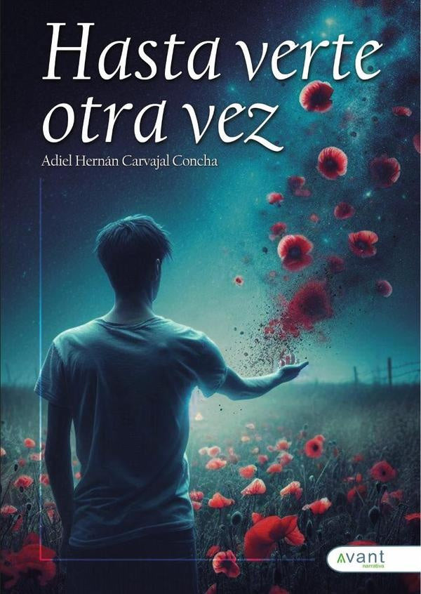 Hasta verte otra vez | Adiel Hernan Carvajal