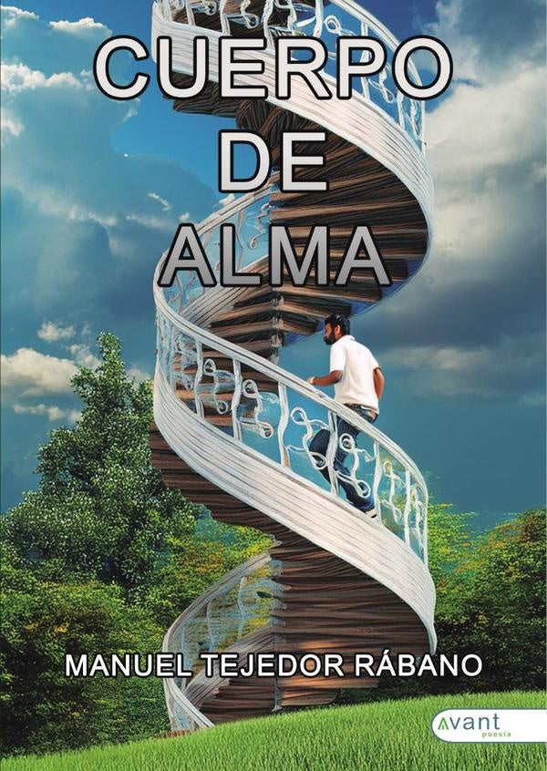 Cuerpo de alma | Manuel Tejedor Rábano