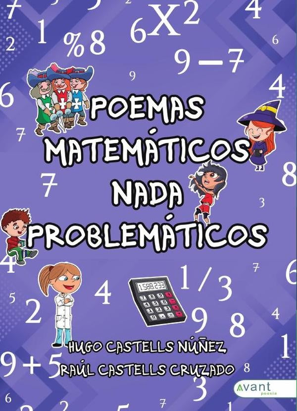 Poemas matemáticos nada problemáticos  | Raúl Castells Cruzado