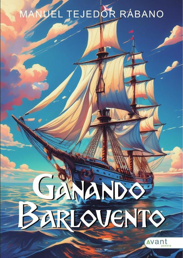 Ganando barlovento | Manuel Tejedor Rábano