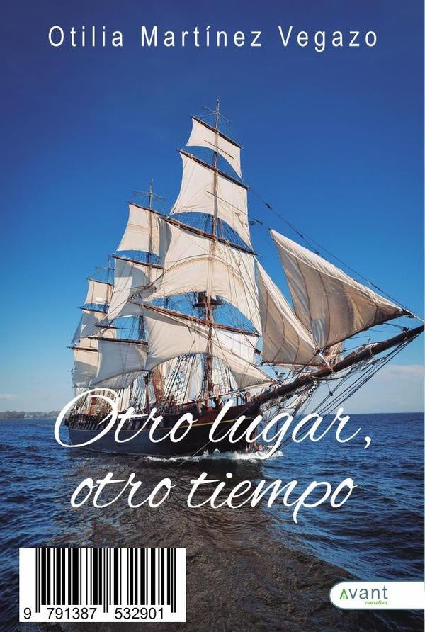 Otro lugar, otro tiempo | Otilia Martínez Vegazo