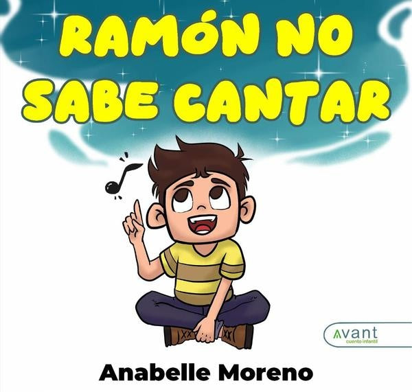 Ramon no sabe cantar | Anabelle Moreno Sánchez