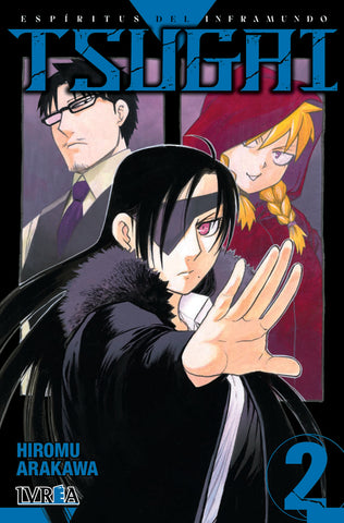 TSUGAI: ESPÍRITUS DEL INFRAMUNDO 02.. | Hiromu Arakawa